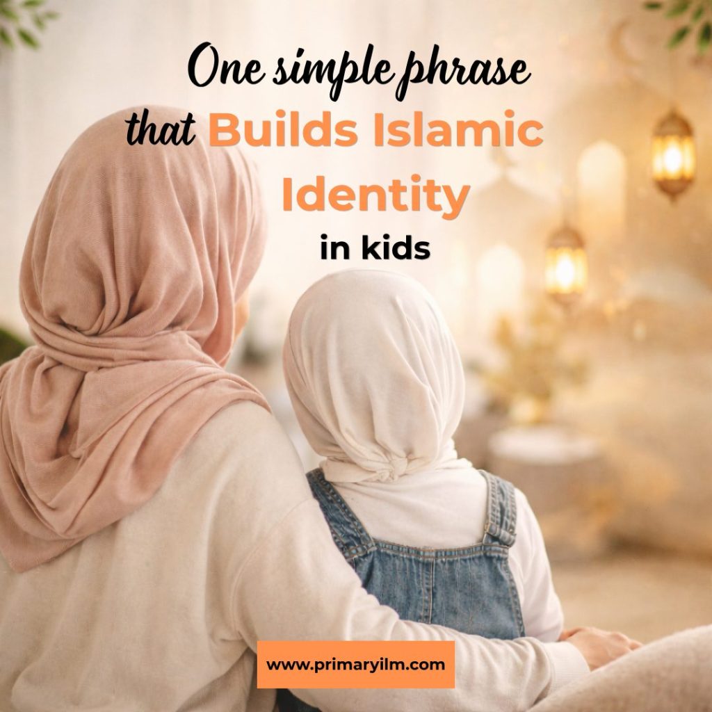 build Islamic identity in children